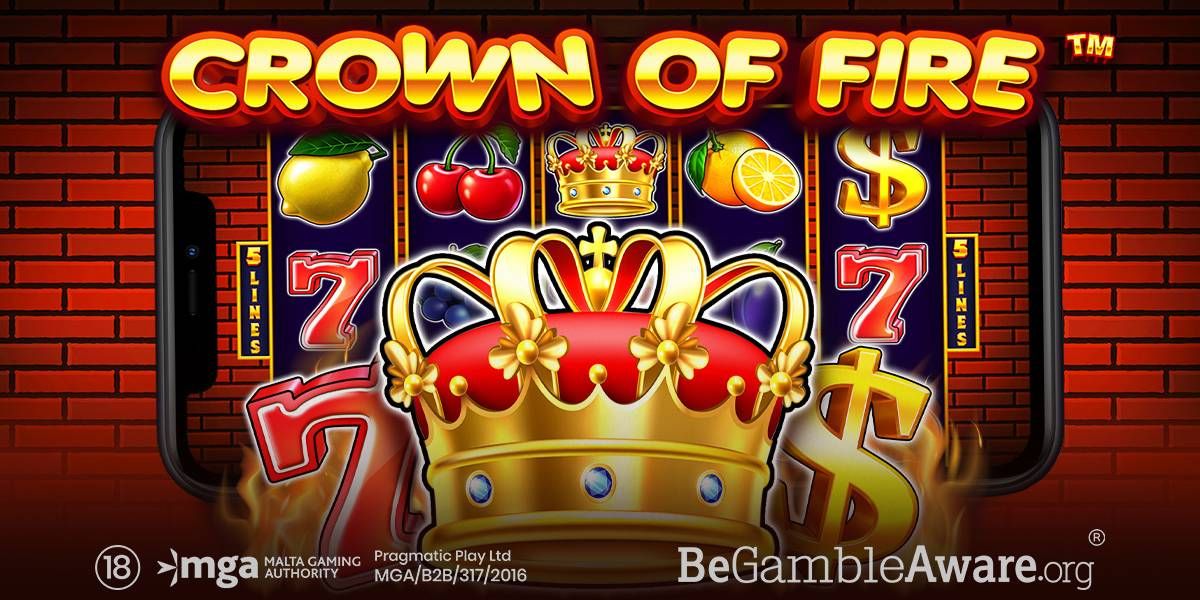 สร้างชัยชนะให้ลุกเป็นไฟใน CROWN OF FIRE™