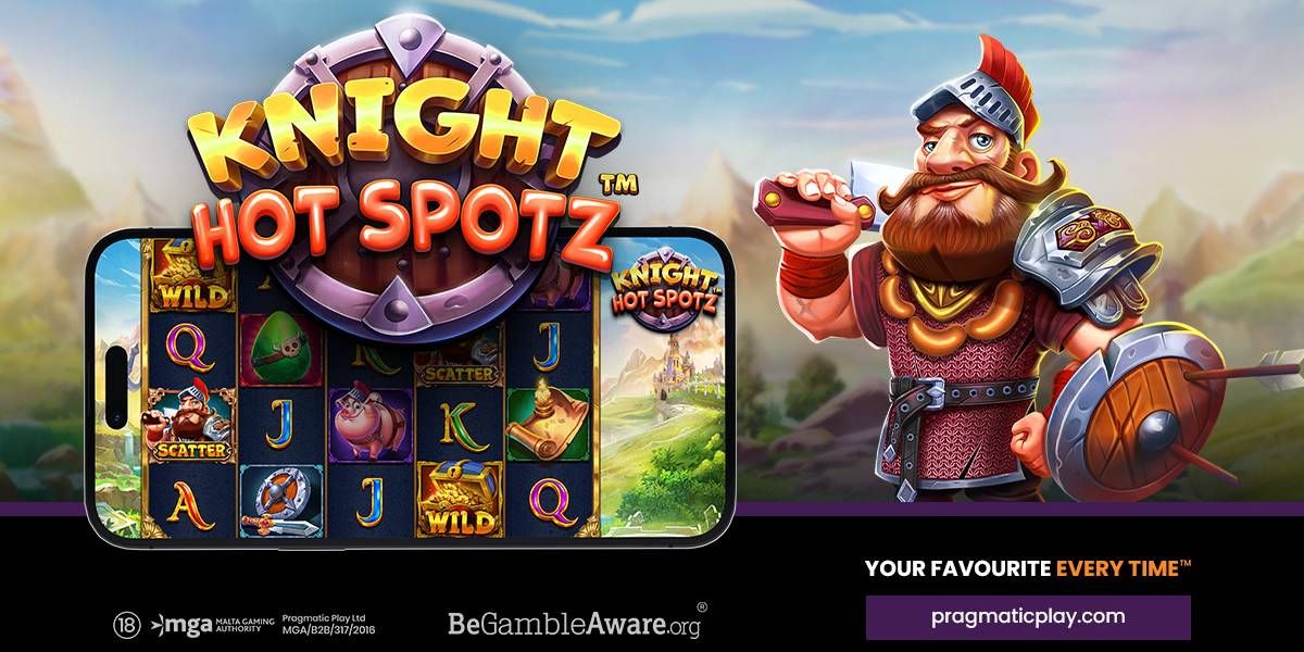 ร่วมปฏิบัติภารกิจสุดโหดใน KNIGHT HOT SPOTZ™